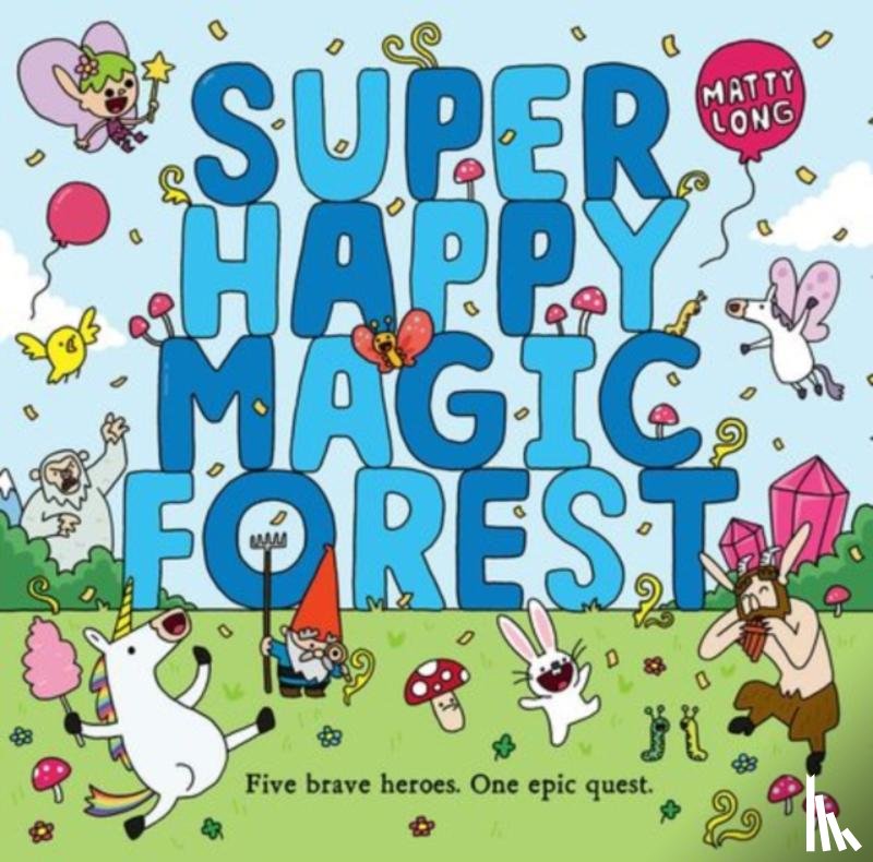 Long, Matty - Super Happy Magic Forest