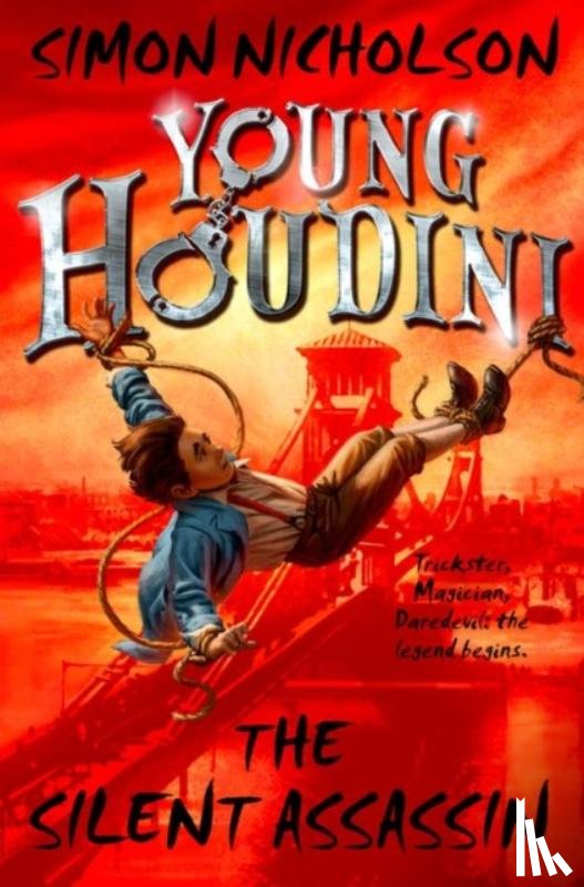 Nicholson, Simon ( - Young Houdini: The Silent Assassin
