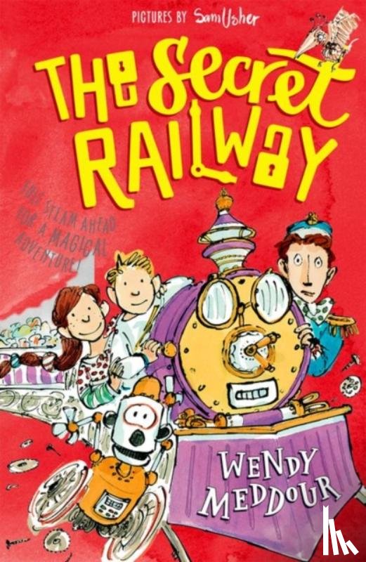 Meddour, Wendy ( - The Secret Railway