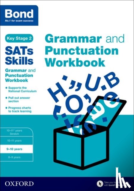 Hughes, Michellejoy, Bond SATs Skills, Bond 11+ - Bond SATs Skills: Grammar and Punctuation Workbook