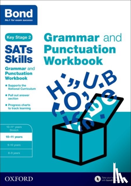 Hughes, Michellejoy, Bond SATs Skills, Bond 11+ - Bond SATs Skills: Grammar and Punctuation Workbook