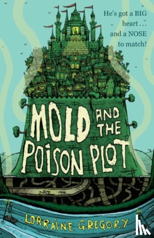 Gregory, Lorraine - Mold and the Poison Plot