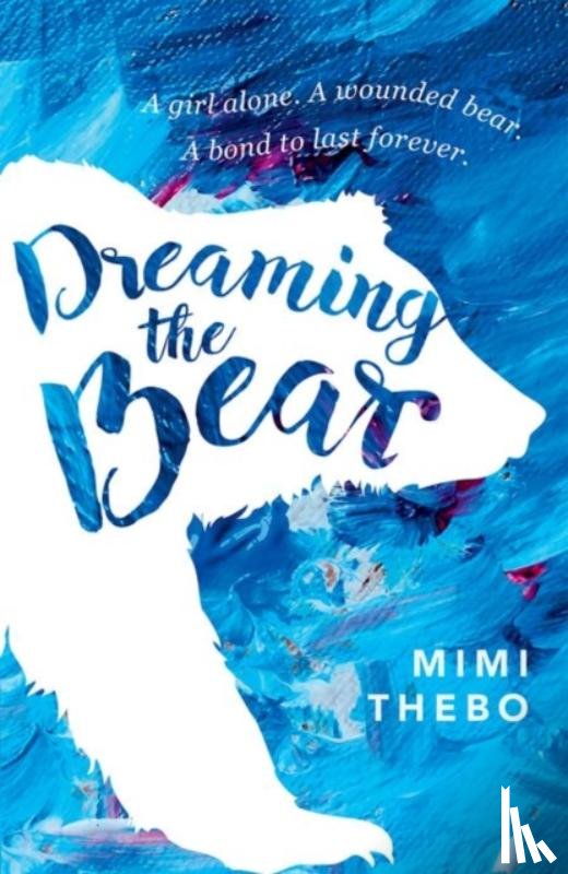 Thebo, Mimi ( - Dreaming the Bear