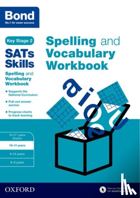 Hughes, Michellejoy, Bond SATs Skills, Bond 11+ - Bond SATs Skills Spelling and Vocabulary Workbook