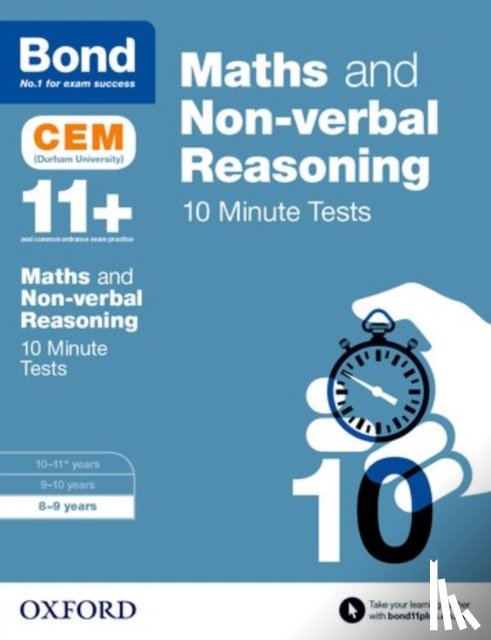 Hughes, Michellejoy, Bond 11+ - Bond 11+: Maths & Non-verbal Reasoning: CEM 10 Minute Tests (now Cambridge Select Insight)