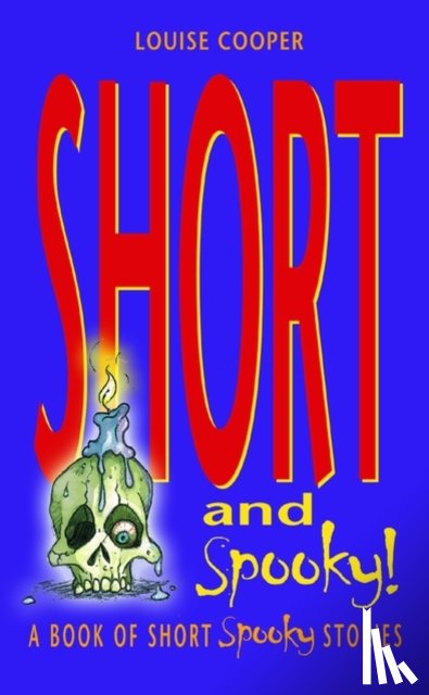 Cooper, Louise - Short and Spooky!