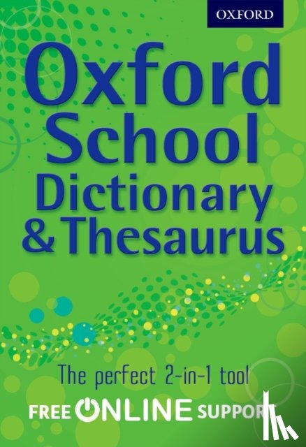 Oxford Dictionary - Oxford School Dictionary & Thesaurus