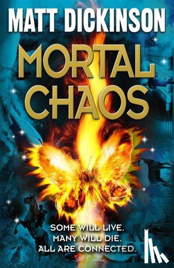 Dickinson, Matt ( - Mortal Chaos