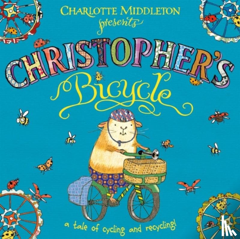 Middleton, Charlotte - Christopher's Bicycle