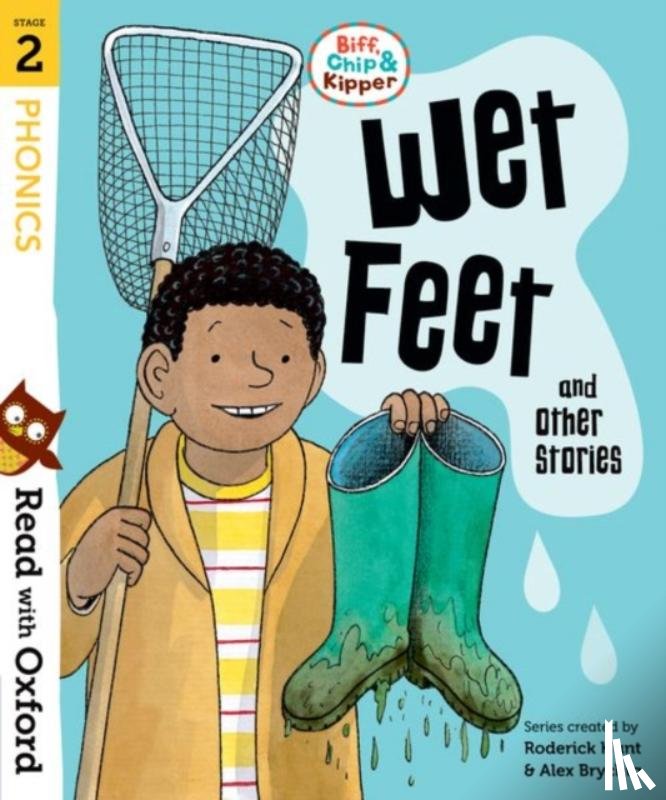 Hunt, Roderick, Rider, Cynthia - Read with Oxford: Stage 2: Biff, Chip and Kipper: Wet Feet and Other Stories