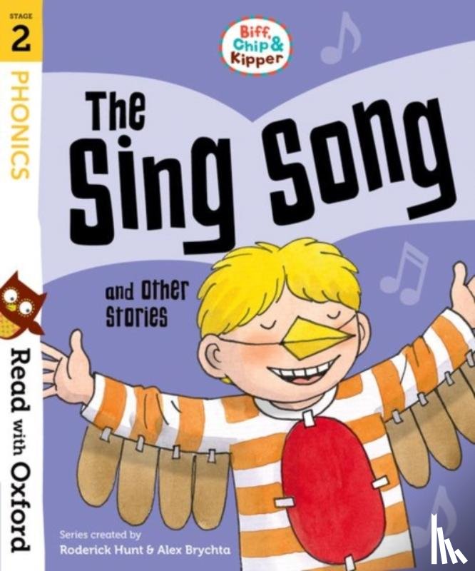 Hunt, Roderick, Rider, Cynthia - Read with Oxford: Stage 2: Biff, Chip and Kipper: The Sing Song and Other Stories