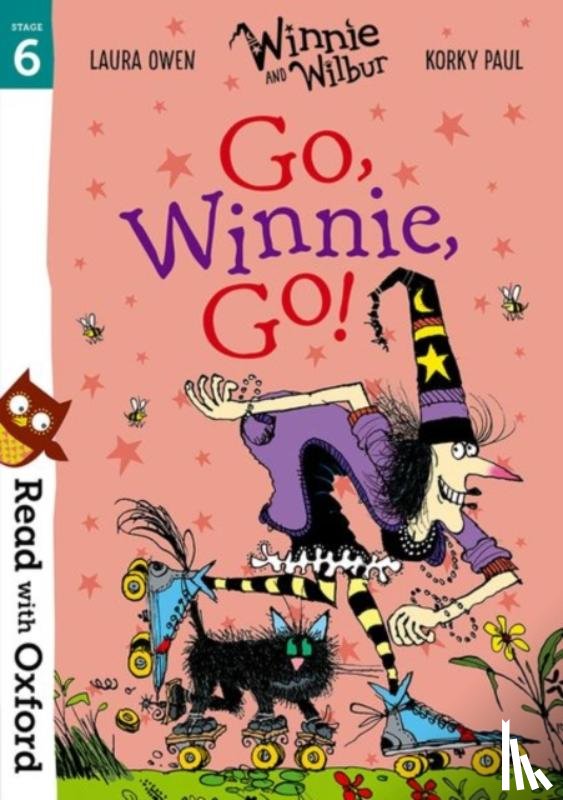 Owen, Laura - Read with Oxford: Stage 6: Winnie and Wilbur: Go, Winnie, Go!
