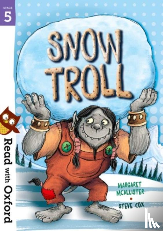 McAllister, Margaret - Read with Oxford: Stage 5: Snow Troll