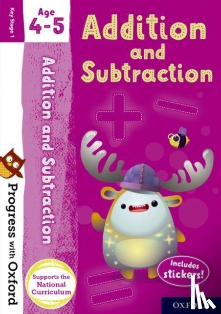 Clare, Giles - Progress with Oxford: Progress with Oxford: Addition and Subtraction Age 4-5 - Practise for School with Essential Maths Skills