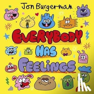 Burgerman, Jon - Year 1/Primary 2: Everybody Has Feelings