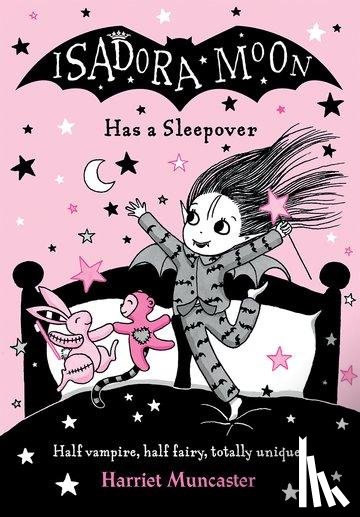 Muncaster, Harriet ( - Isadora Moon Has a Sleepover