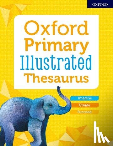 Editor, Oxford - Oxford Primary Illustrated Thesaurus