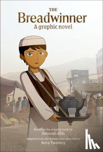 Ellis, Deborah ( - The Breadwinner Graphic Novel