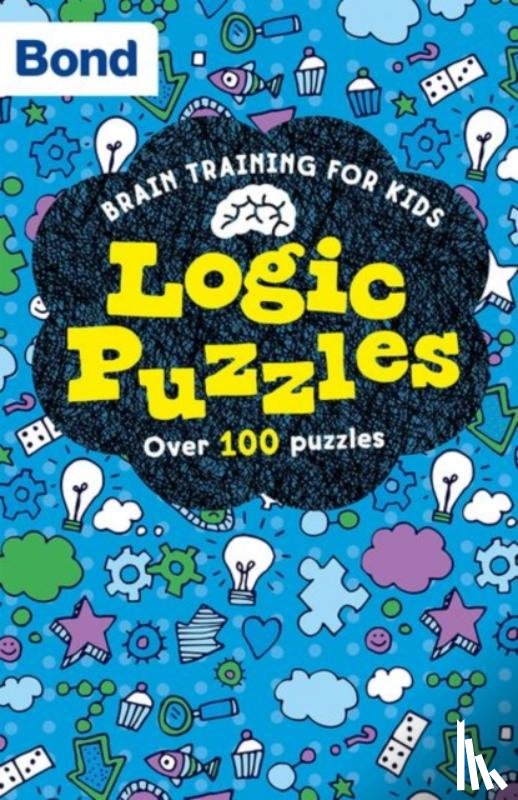 Hughes, Michellejoy, Bond 11+ - Bond Brain Training: Logic Puzzles