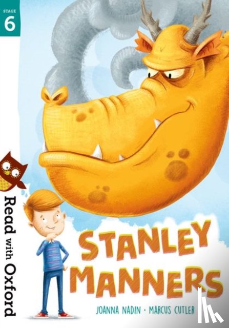 Nadin, Joanna - Read with Oxford: Stage 6: Stanley Manners