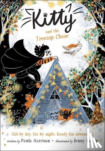Harrison, Paula - Kitty and the Treetop Chase