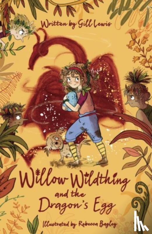 Lewis, Gill - Willow Wildthing and the Dragon's Egg