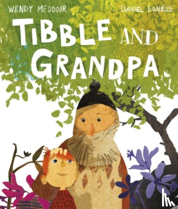 Meddour, Wendy - Tibble and Grandpa