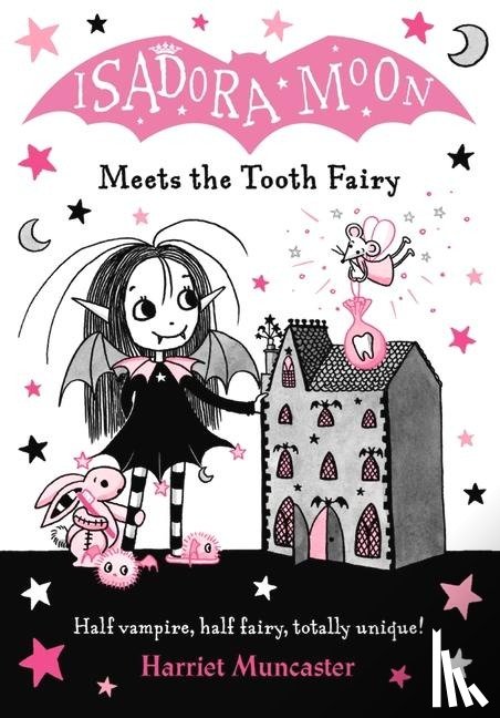 Muncaster, Harriet - Isadora Moon Meets the Tooth Fairy