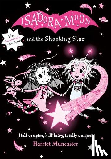 Muncaster, Harriet - Isadora Moon and the Shooting Star