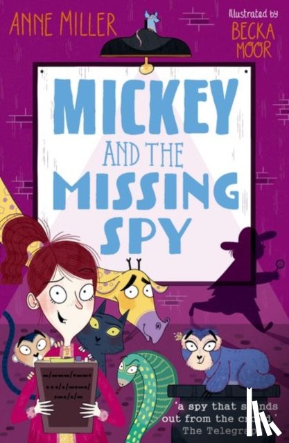 Miller, Anne - Mickey and the Missing Spy