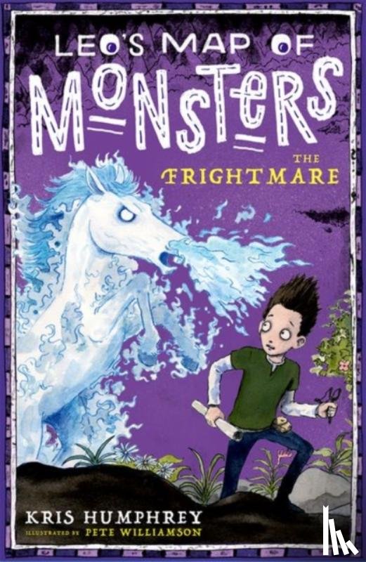 Humphrey, Kris - Leo's Map of Monsters: The Frightmare