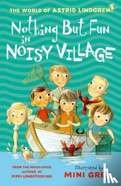 Lindgren, Astrid - Nothing but Fun in Noisy Village