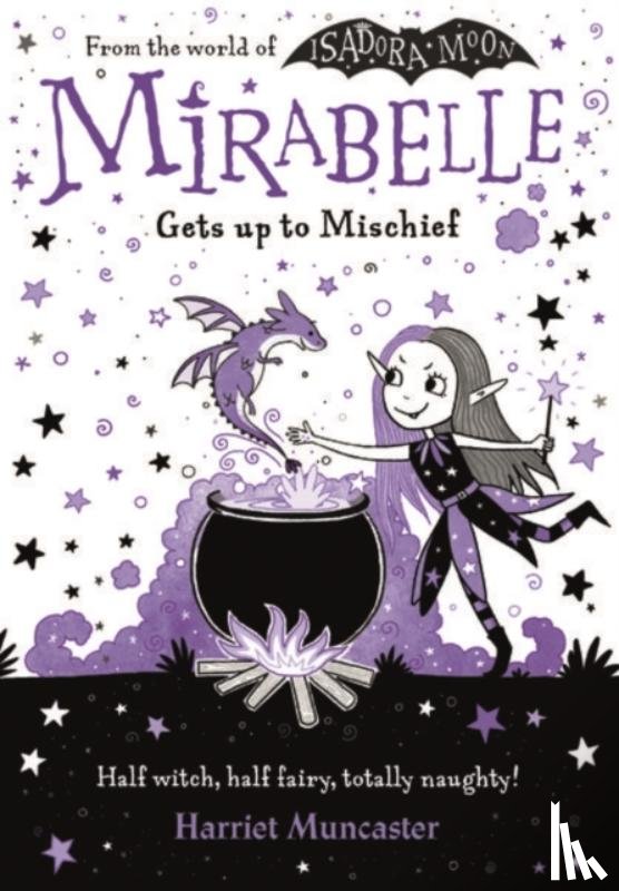 Muncaster, Harriet - Mirabelle Gets up to Mischief