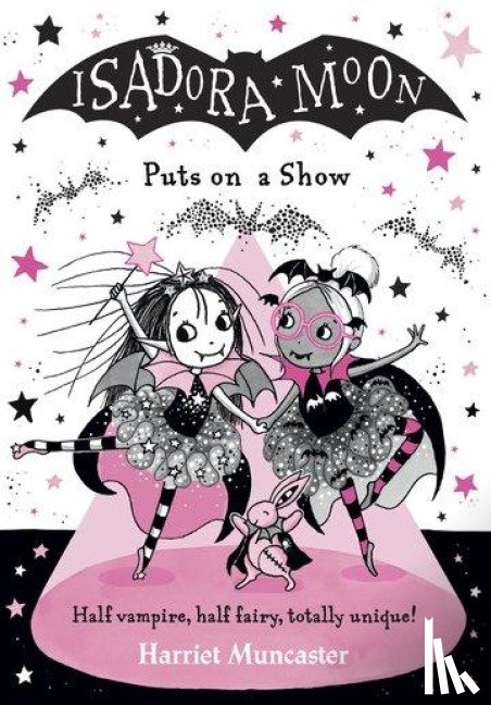 Muncaster, Harriet - Isadora Moon Puts on a Show