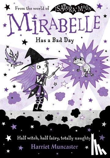 Muncaster, Harriet - Mirabelle Has a Bad Day