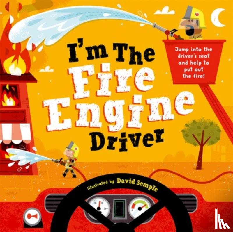 Children's Books, Oxford - I'm The Fire Engine Driver