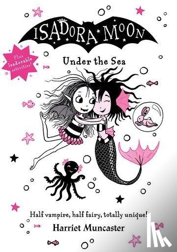 Muncaster, Harriet - Isadora Moon Under the Sea
