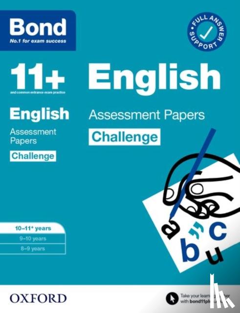 Lindsay, Sarah, Bond 11+ - Bond 11+: Bond 11+ English Challenge Assessment Papers 10-11 years: Ready for the 2024 exam