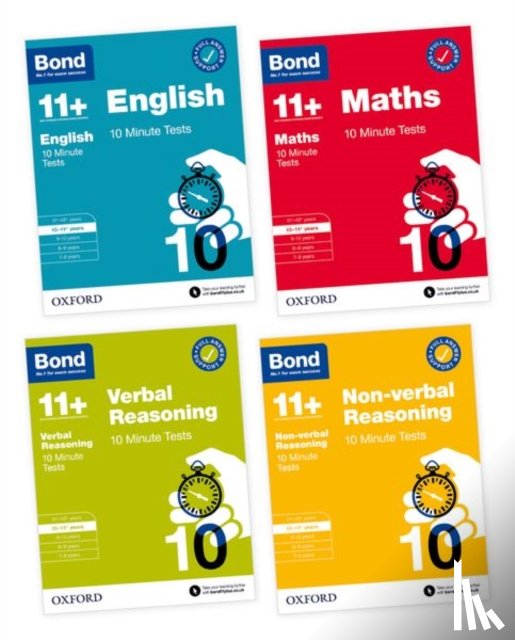 Bond 11+, Various - Bond 11+ 10 Minute Tests 10-11+ years Pack: Ready for the 2025 exam (for GL Assessment & other 11 plus exams)
