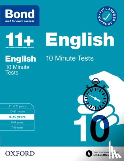 Lindsay, Sarah, Bond 11+ - Bond 11+: Bond 11+ 10 Minute Tests English 9-10 years: For 11+ GL assessment and Entrance Exams