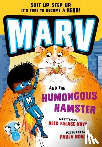 Falase-Koya, Alex - Marv and the Humongous Hamster