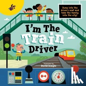 Children's Books, Oxford - I'm The Train Driver