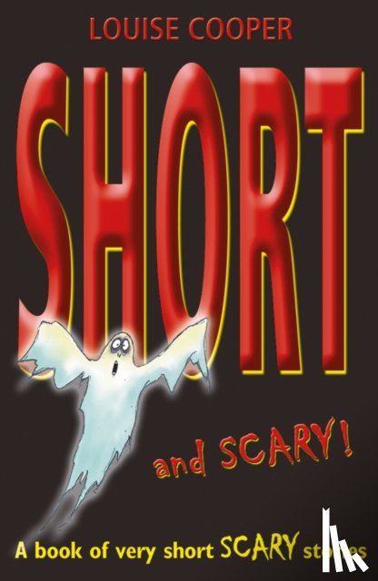Cooper, Louise - Short And Scary!