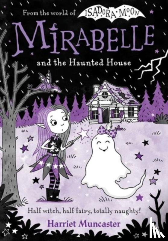 Muncaster, Harriet - Mirabelle and the Haunted House