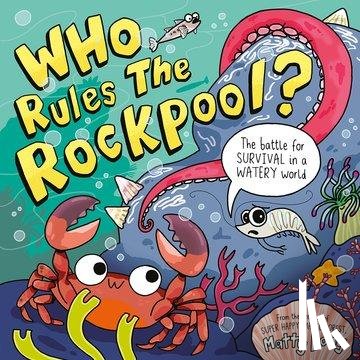 Long, Matty - Who Rules the Rockpool?