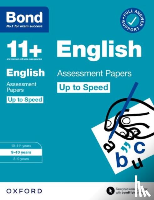 Lindsay, Sarah, Bond 11+ - Bond 11+: Bond 11+ English Up to Speed Assessment Papers with Answer Support 9-10 Years
