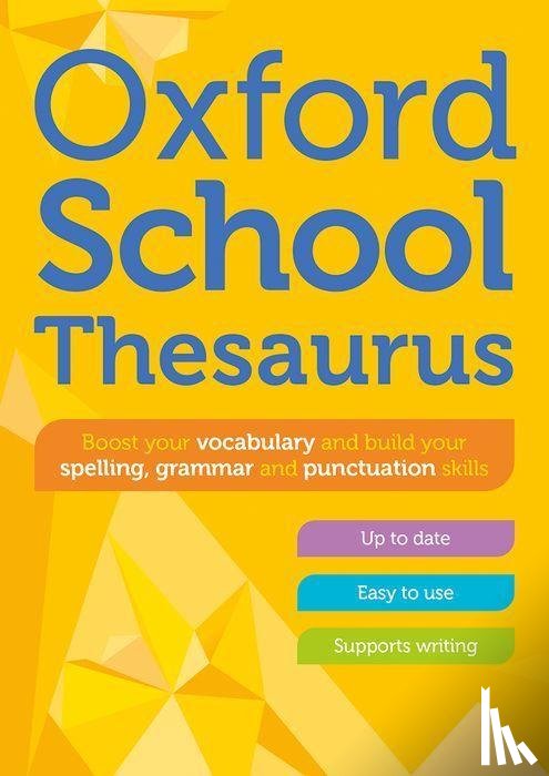 Dictionaries, Oxford - Oxford School Thesaurus
