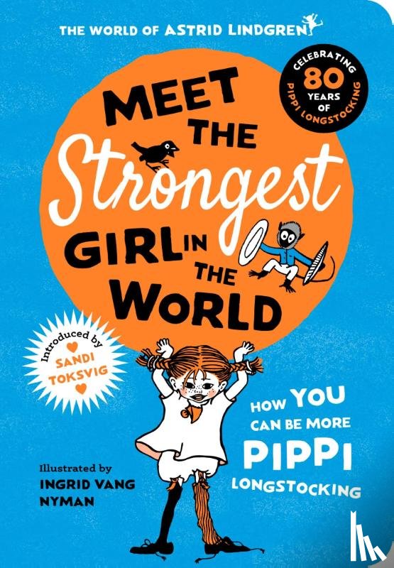 Lindgren, Astrid - Meet the Strongest Girl in the World