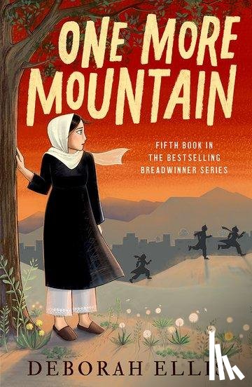 Ellis, Deborah - One More Mountain