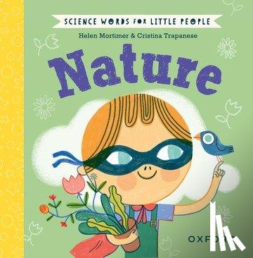 Mortimer, Helen - Science Words for Little People: Nature
